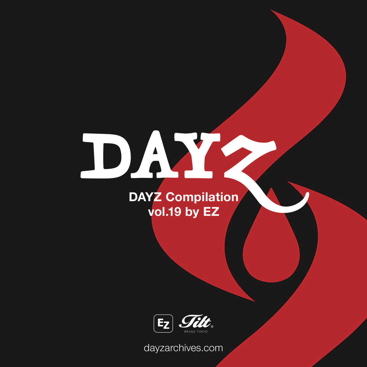 A Playlist By Ez Dayz Compilation Vol 19 Dayz Archives