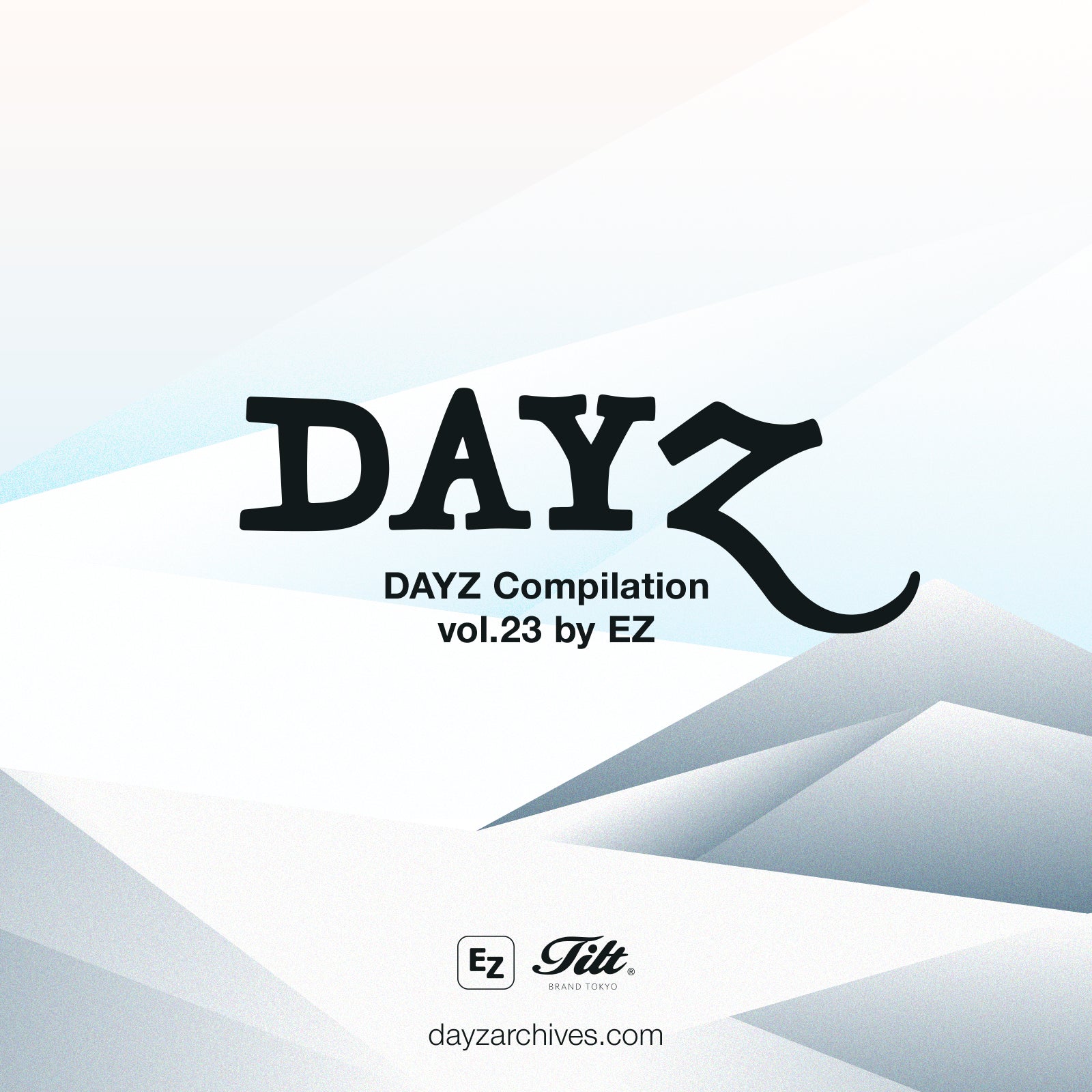 A PLAYLIST BY FRAN-KEY, DAYZ Compilation vol.12 – DAYZ ARCHIVES
